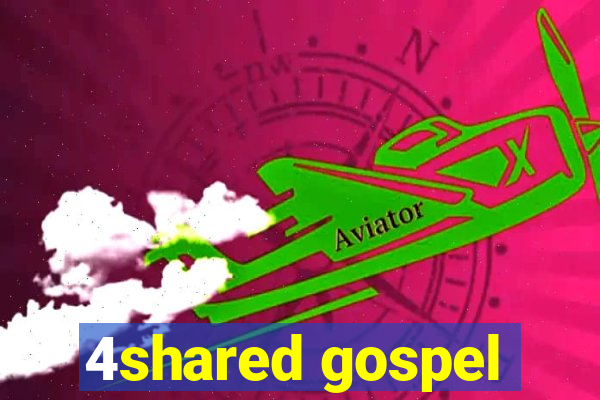 4shared gospel